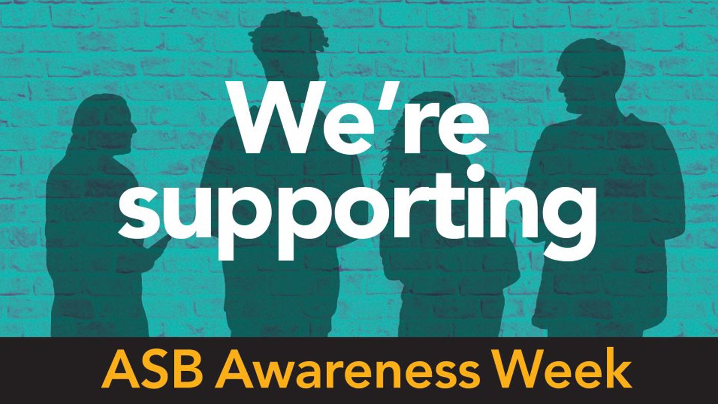 we're supporting anti-social behaviour awareness week