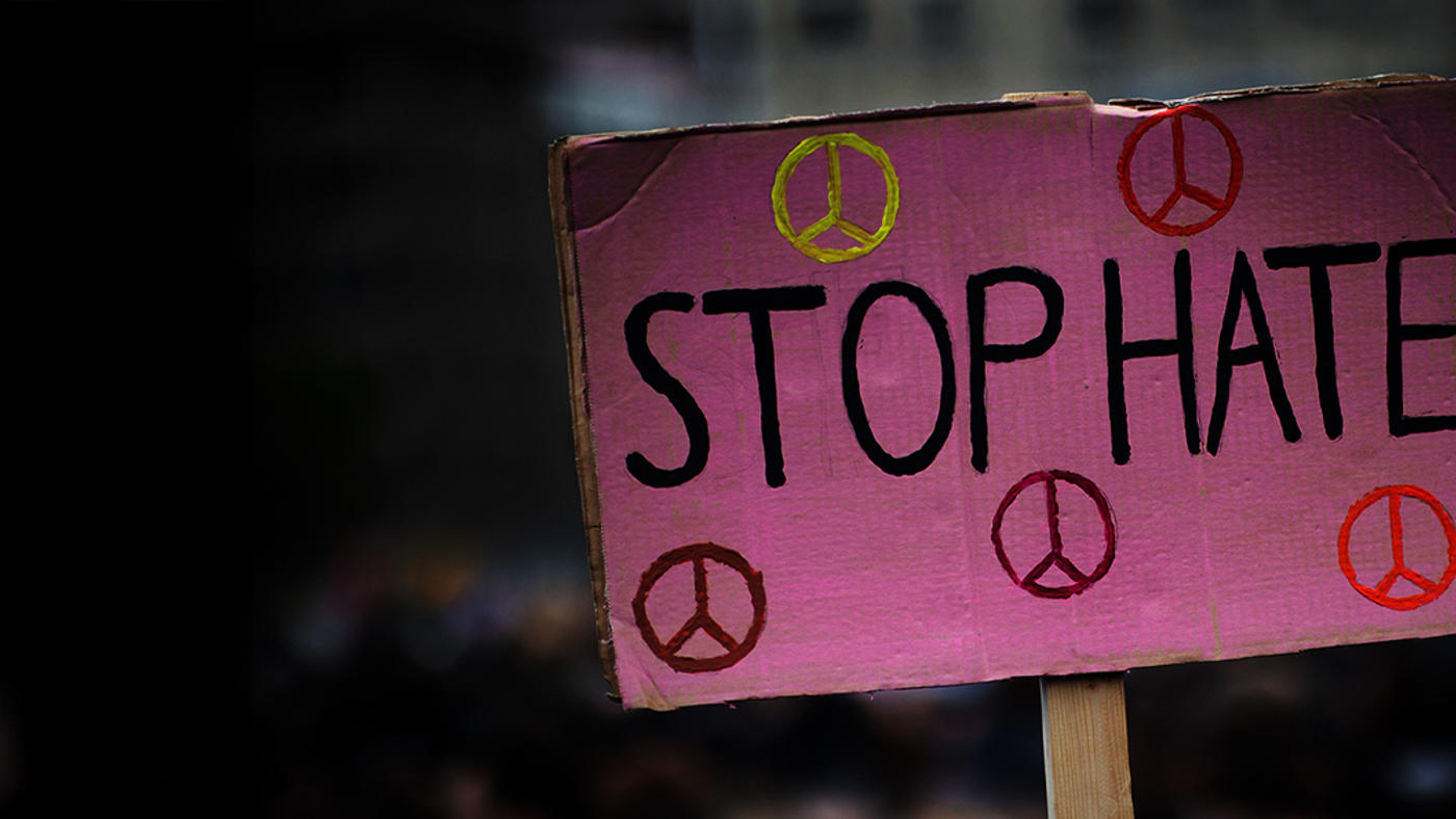 stop hate signage for hate crime awareness week